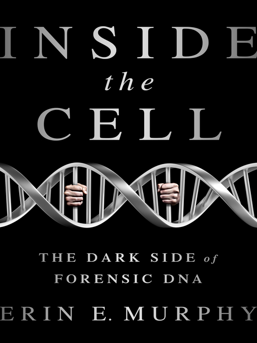 Title details for Inside the Cell by Erin E Murphy - Available